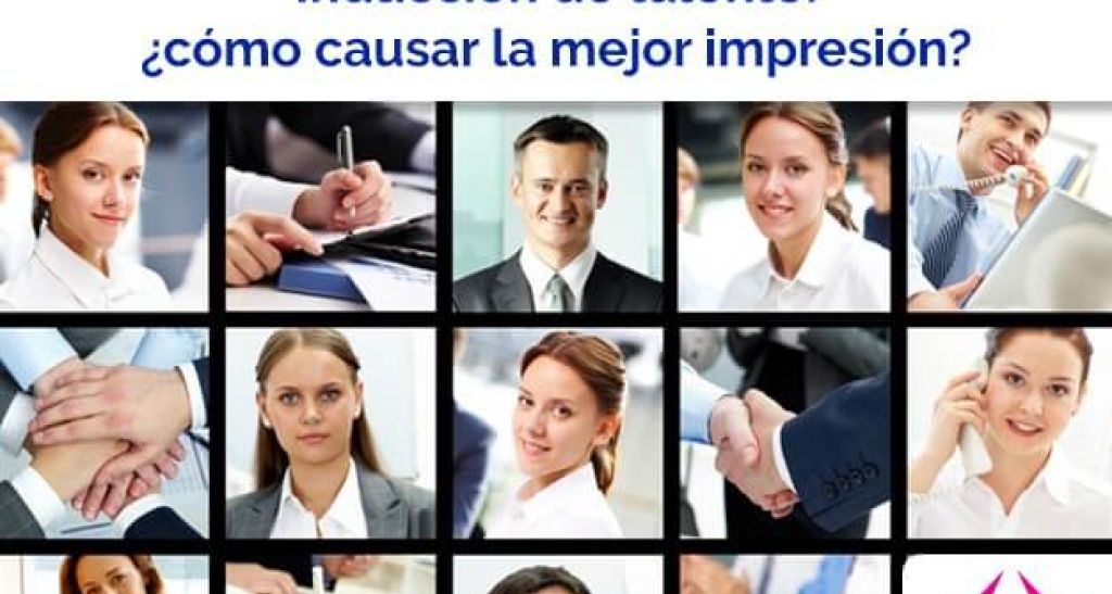 Inducción de talento: ¿cómo causar la mejor impresión?