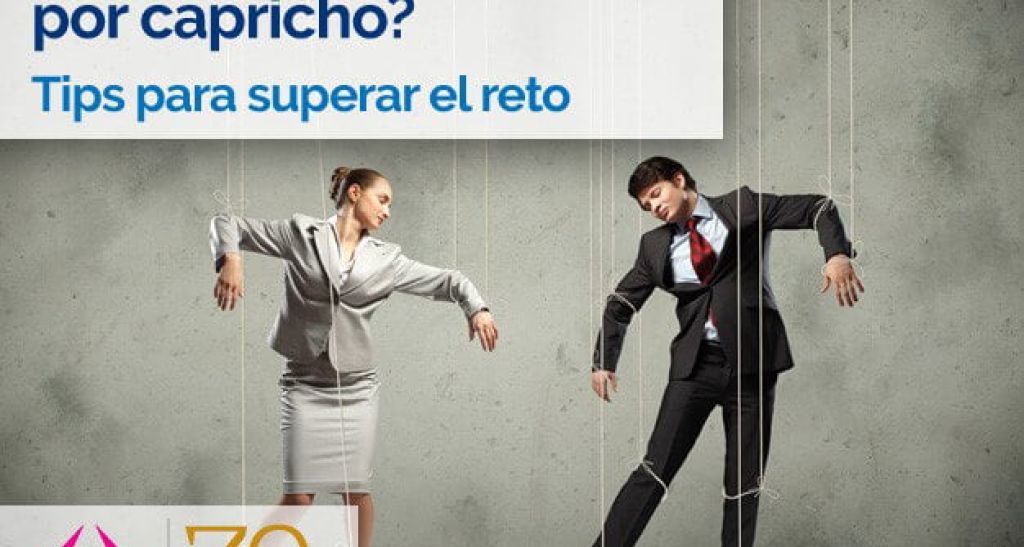 ¿Tus jefes administran por capricho? Tips para superar el reto